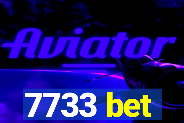 7733 bet